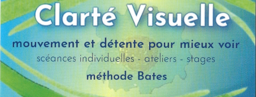 clarté visuelle, méthode Bates